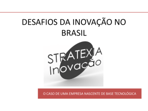 DESAFIOS DA INOVAÇÃO NO BRASIL