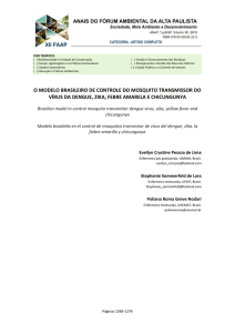 o modelo brasileiro de controle do mosquito transmissor do vírus da