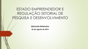 O Papel do Estado no Desenvolvimento Tecnológico