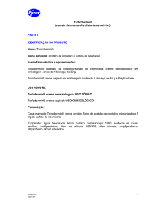 Trofodermin® (acetato de clostebol/sulfato de neomicina) PARTE I