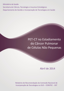 PET-CT no Estadiamento do Câncer Pulmonar de Células