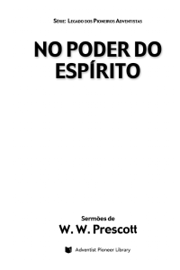 No Poder do Espírito - Centro de Pesquisas Ellen G. White