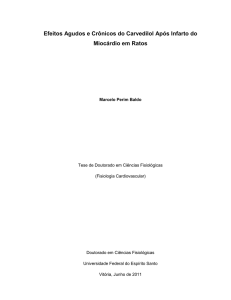 Efeitos Agudos e Crônicos do Carvedilol Após Infarto do Miocárdio