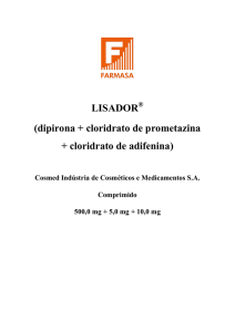 LISADOR (dipirona + cloridrato de prometazina +