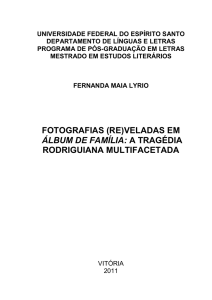 fotografias (re)veladas em álbum de família: a tragédia rodriguiana