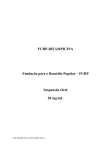 FURP-RIFAMPICINA Fundação para o Remédio Popular – FURP