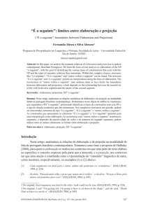 “É o seguinte”: limites entre elaboração e projeção