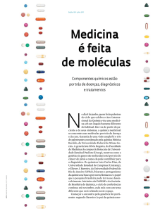 Medicina é feita de moléculas