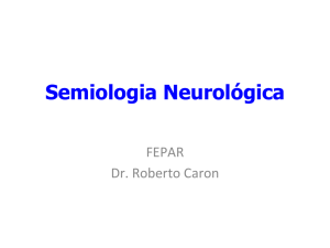 Semiologia Neurológica