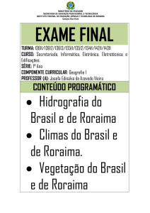 Hidrografia do Brasil e de Roraima • Climas do Brasil e de