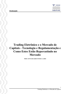 Trading Eletrônico e o Mercado de Capitais