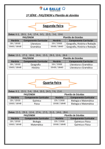 1ª SÉRIE - PAS/ENEM e Plantão de dúvidas