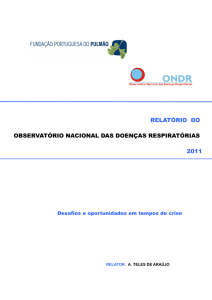 Relatório ONDR 2011 - Observatório Nacional das Doenças