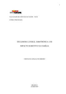 esclerose lateral amiotrófica: um impacto subjetivo na família