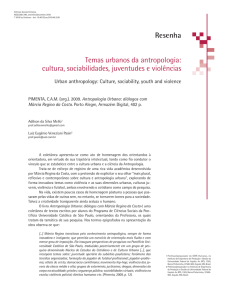 Temas urbanos da antropologia: cultura, sociabilidades, juventudes