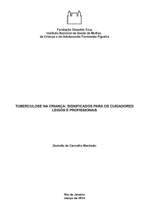 tuberculose na criança: significados para os - Arca