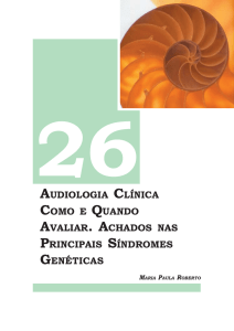 audiologia clínica como e quando avaliar. achados nas