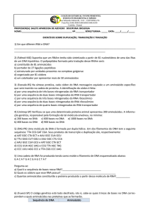 1) Em que diferem RNA e DNA? - Colégio Estadual Yvone Pimentel