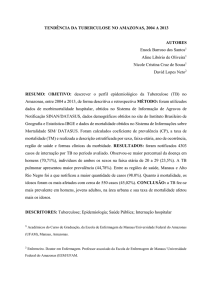 TENDÊNCIA DA TUBERCULOSE NO AMAZONAS, 2004 A