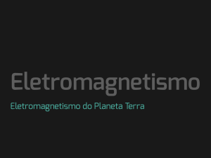 Eletromagnetismo do Planeta Terra