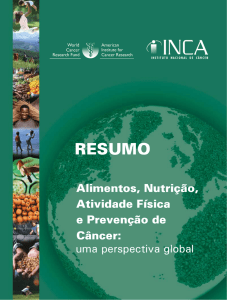 Resumo. Alimentos, nutrição, atividade física e prevenção