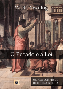 O Pecado e a Lei - O Estandarte de Cristo