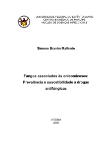 Fungos associados às onicomicoses: Prevalência e suscetibilidade