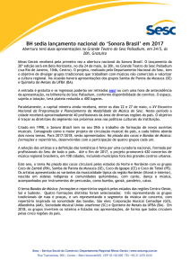 BH sedia lançamento nacional do `Sonora Brasil` em 2017
