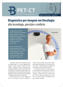 Diagnóstico por imagem em Oncologia: alta tecnologia, precisão e