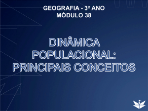 DINÂMICA POPULACIONAL: PRINCIPAIS CONCEITOS