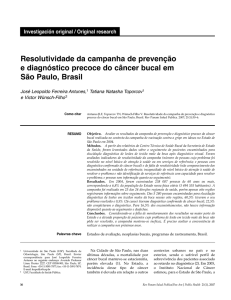 Resolutividade da campanha de prevenção e diagnóstico precoce