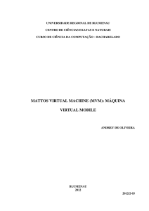 MATTOS VIRTUAL MACHINE (MVM): MÁQUINA VIRTUAL MOBILE