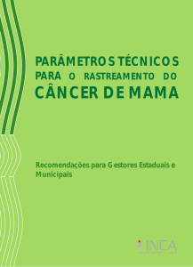 Parâmetros Técnicos para o Rastreamento do Câncer de