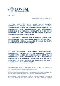 SIC 21/2011* Belo Horizonte, 17 de fevereiro de 2011. 1. PÓS