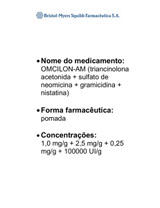 Nome do medicamento: •Forma farmacêutica