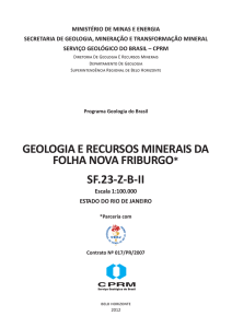 GEOLOGIA E RECURSOS MINERAIS DA FOLHA NOVA