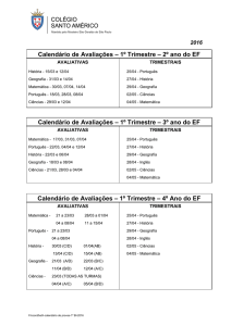 CALENDÁRIO DE AVALIAÇÕES = 2º ANO – 1º BIMESTRE