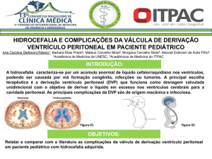 Hidrocefalia e complicações da válvula de derivação ventrículo