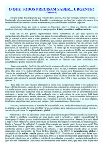 O que todos precisam saber... Urgente!