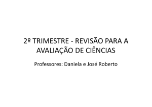 6º ano - Ciências - Revisão - Professora Daniela