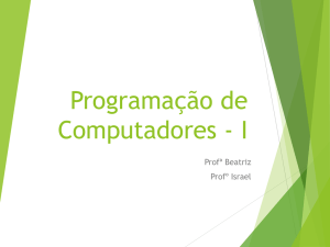 Aula 7 – POO (Programação Orientada a Objetos)