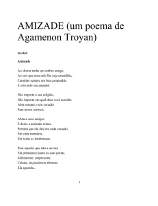 AMIZADE (um poema de Agamenon Troyan)