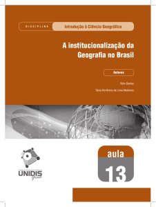 A institucionalização da Geografia no Brasil