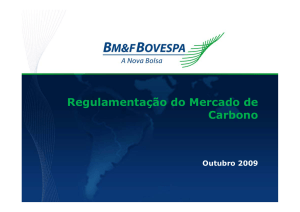 “Regulamentação do Mercado de Carbono no Brasil, através da