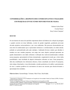 considerações a respeito dos condicionantes utilizados em