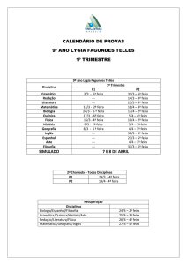 CALENDÁRIO DE PROVAS 9º ANO LYGIA FAGUNDES TELLES 1º