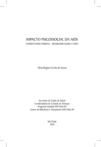 Impacto psicossocial da aids - Centro de Referência e Treinamento