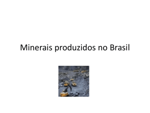 Minerais produzidos no Brasil