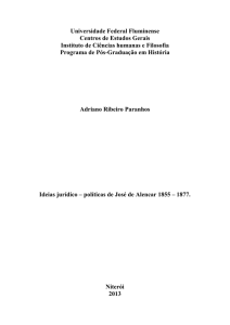 Ideias jurídico – políticas de José de Alencar 1855 - História