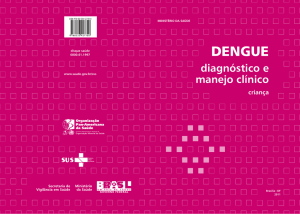 Dengue : diagnóstico e manejo clínico